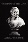 The Rape of the Lock - Alexander Pope - 9781557429162