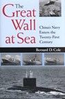 The Great Wall at Sea - Bernard D. Cole - 9781557502391