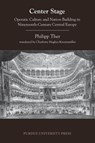 Center Stage - Philipp Ther - 9781557536754