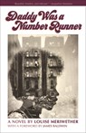 Daddy Was a Number Runner - Louise Meriwether - 9781558614420