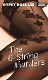 The G-String Murders - Gypsy Rose Lee - 9781558615045