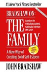 Bradshaw On: The Family - John Bradshaw - 9781558744271