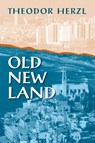 Old New Land - Theodor Herzl - 9781558761605
