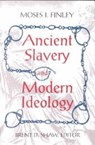 Ancient Slavery and Modern Ideology - Moses I. Finley - 9781558761711