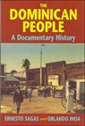 The Dominican People - Ernesto Sagas ; Orlando Inoa - 9781558762961