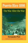 Puerto Rico 1898 - Fernando Pico - 9781558763272