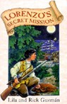 Lorenzo's Secret Mission - Lila Guzman - 9781558853416