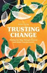 Trusting Change - Karen (Karen Hering) Hering - 9781558968844