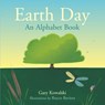 Earth Day: An Alphabet Book - Gary Kowalski - 9781558969049