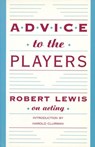 Advice to the Players - Robert Lewis - 9781559360036