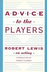 Advice to the Players - Robert Lewis - 9781559360036