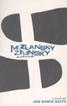Mizlansky/Zilinsky - Jon Robin Baitz - 9781559361606