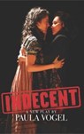 Indecent - Paula Vogel - 9781559365475