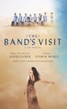 The Band's Visit - David Yazbek ; Itamar Moses - 9781559365864