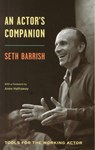 An Actor's Companion - Seth Barrish - 9781559367967