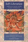 Self-Liberation through Seeing with Naked Awareness - Padmasambhava ; Karma Lingpa - 9781559393522