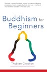 Buddhism for Beginners - Thubten Chodron - 9781559398107