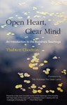 Open Heart, Clear Mind - Thubten Chodron - 9781559398541