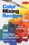 Color Mixing Recipes for Oil & Acrylic - William F Powell - 9781560108733