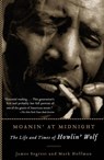 Moanin' at Midnight - James Segrest ; Mark Hoffman - 9781560256830