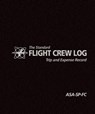 The Standard Flight Crew Log: Trip and Expense Record - Asa - 9781560274001