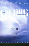 The Comforting Whirlwind - Bill McKibben - 9781561012343
