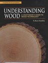 Understanding Wood (Revised and Updated) - R Hoadley - 9781561583584