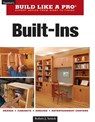 Built-Ins: Expert Advice from Start to Finish - Robert J. Settich - 9781561588732