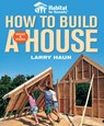 How to Build a House, Revised & Updated - L Haun - 9781561589678
