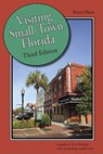 Visiting Small-Town Florida - HUNT,  Bruce - 9781561644889