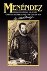Menendez - Albert Manucy - 9781561646920