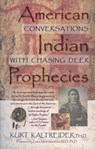 American Indian Prophecies - KALTREIDER,  Kurt - 9781561704972
