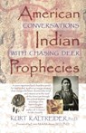 American Indian Prophecies - Kurt Kaltreider - 9781561704972