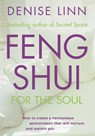 Feng Shui for the Soul - Denise Linn - 9781561707317