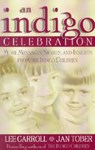 Indigo Celebration - Lee Carroll - 9781561708598