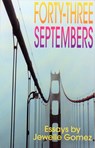 Forty-Three Septembers: Essays - Jewelle Gomez - 9781563410376