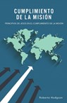 Cumplimiento de la Mision - HODGSON,  Roberto - 9781563440052