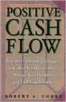 Positive Cash Flow - COOKE,  Robert A. - 9781564146779