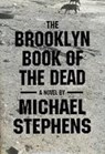Brooklyn Book of the Dead - STEPHENS,  Michael - 9781564780379