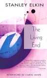 The Living End - Stanley Elkin - 9781564783424