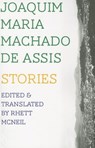 Stories - Joaquim Maria Machado de Assis - 9781564788993