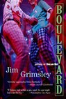 Boulevard - Jim Grimsley - 9781565127111