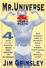 Mr. Universe - Jim Grimsley - 9781565127807
