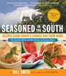 Seasoned in the South - Bill Smith ; Lee Smith - 9781565128279