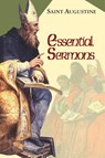 Essential Sermons - Edmund Augustine ; Boniface Ramsey ; Edmund Hill - 9781565482760