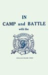 In Camp and Battle with the Washington Artillery - William Miller Owen - 9781565544338