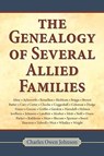 Genealogy of Several Allied Families - Charles Johnson - 9781565546189