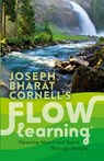 Flow Learning - Joseph Bharat (Joseph Cornell) Cornell - 9781565890954