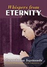Whispers from Eternity - Paramahansa Yogananda - 9781565892354