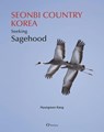 Seonbi Country Korea - Hyungwon Kang - 9781565915329
